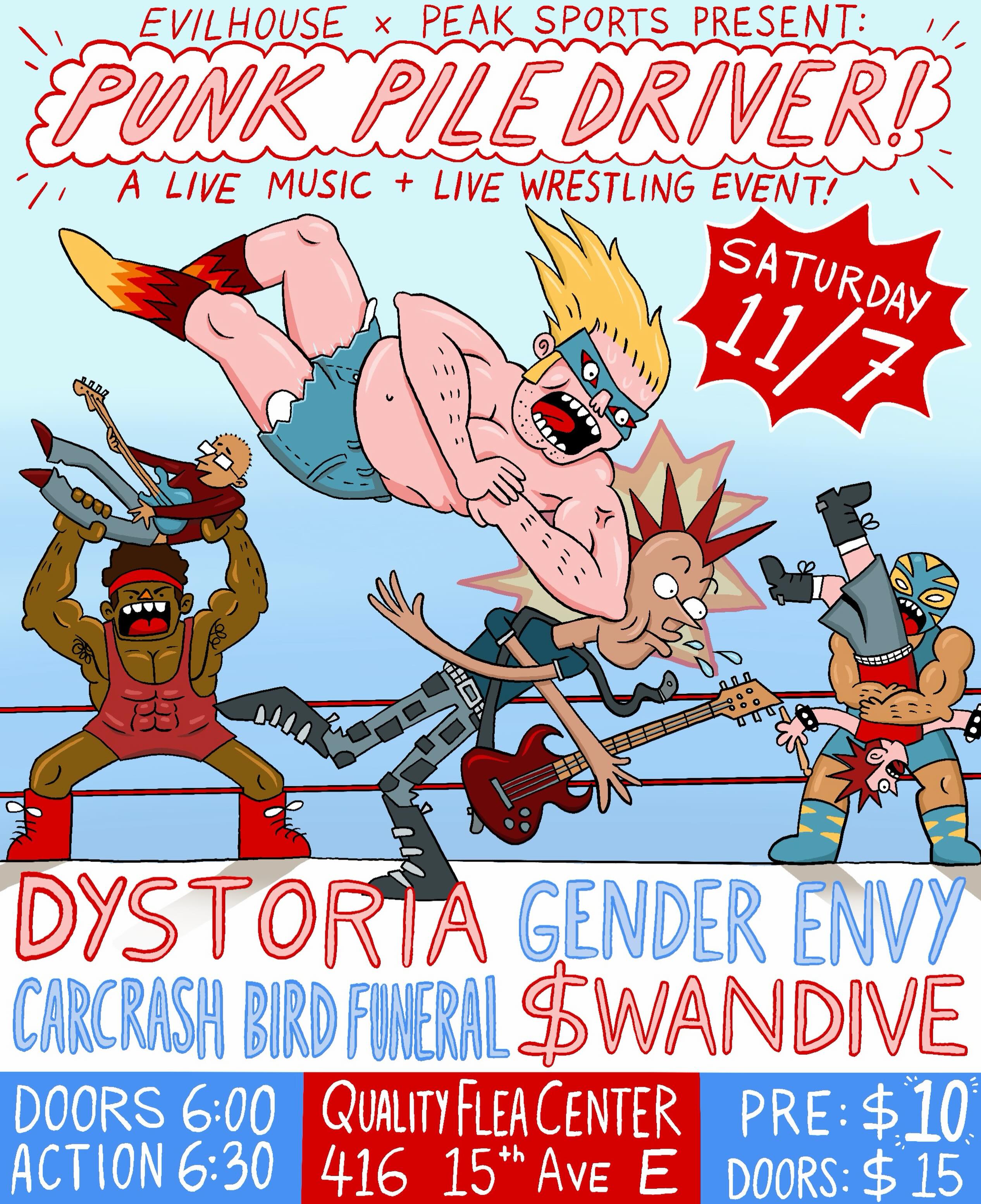 🥊 11/7 - PUNK PILEDRIVER 🥊 at Quality Flea Center